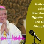 Vatican News phỏng vấn Đức cha Anphong Nguyễn Hữu Long – Tân Giám mục Giáo phận Vinh