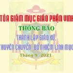 TGM Giáo phận Vinh: Thông báo về việc thành lập giáo xứ mới và thuyên chuyển, bổ nhiệm linh mục