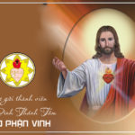Thư gửi các thành viên Gia Đình Thánh Tâm Giáo phận Vinh nhân tháng Thánh Tâm năm 2022