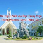 Kỳ thi tuyển sinh vào Đại Chủng viện Thánh Phanxicô Xaviê Khóa XX