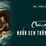 Đức Kitô – Dấu Lạ của Thiên Chúa
