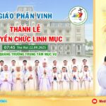 Giới thiệu phát trực tiếp thánh lễ truyền chức linh mục năm 2025 – Giáo phận Vinh
